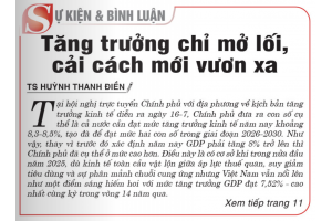 Tăng trưởng chỉ mở lối, cải cách mới vươn xa