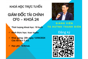 GIÁM ĐỐC TÀI CHÍNH - KHOÁ 24- KHAI GIẢNG 20H NGÀY 12/8/2024