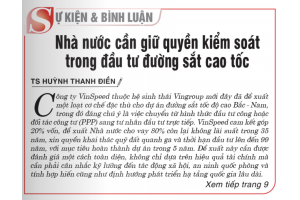Nhà nước cần giữ quyền kiểm soát trong đầu tư đường sắt cao tốc